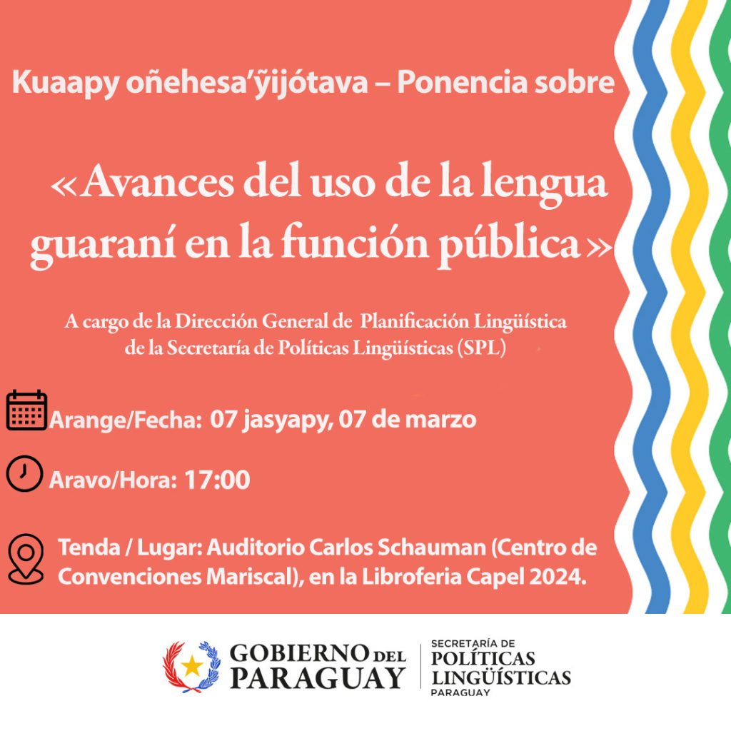 La Secretaría de Políticas Lingüísticas realizará ponencia sobre la lengua guaraní en la función pública