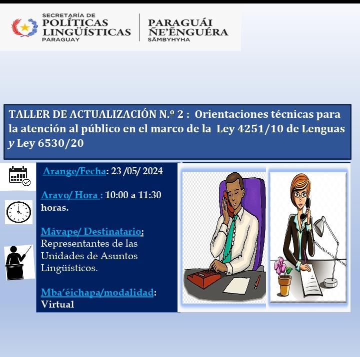Se realizó un taller de capacitación en Atención al Público Bilingüe
